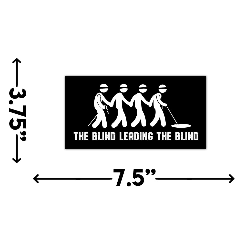 Amazon.com - BAVAHA The Blind Leading The Blind Sticker Funny Gen